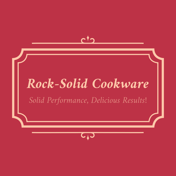 Rock-Solid Cookware